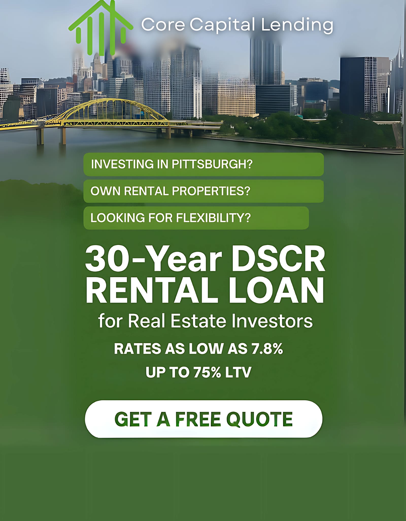 Core Capital Lending DSCR rental loan digital flyer